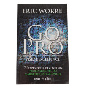 Livro Marketing Relacional Go Pro Visez L'excellence Francês - Eric Worre
