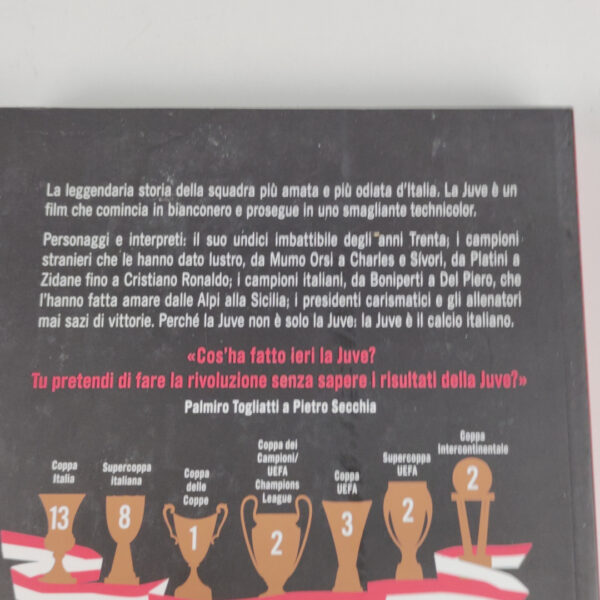 Livro História Juventus FC 1897 Italiano - Massimo Bocciola Andrea de Benedetti Corrado Del Bò Davide Ferrari