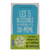 Livro Desenvolvimento Pessoal Les 5 Blessures Qui Empêchent D'être Soi-même Francês - Lise Bourbeau