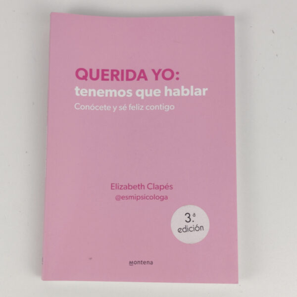 Livro Autoajuda Querida Yo: Tenemos Que Hablar (Espanhol) - Elizabeth Clapés