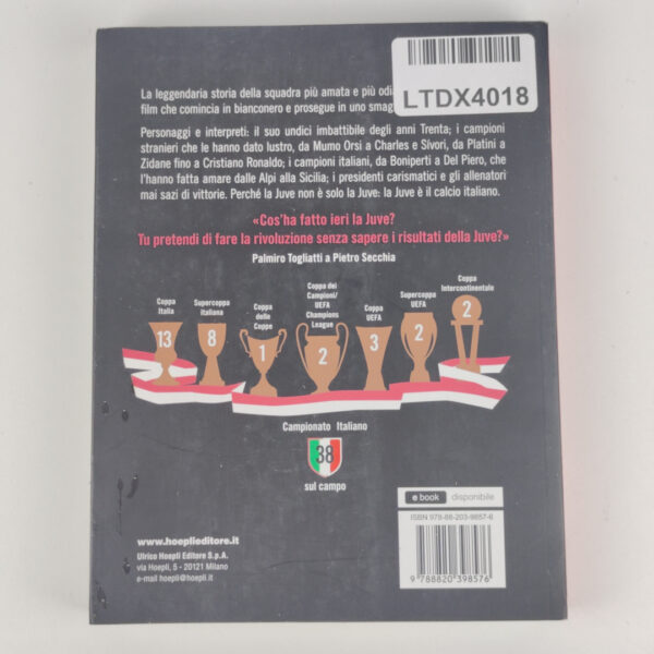 Livro História Juventus FC 1897 Italiano - Massimo Bocchiola Andrea de Benedetti Corrado Del Bò Davide Ferrari