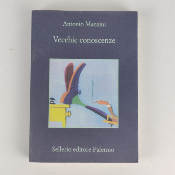 Livro Ficção Vecchie Conoscenze Italiano - Antonio Manzini