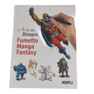 Livro Técnico de Desenho L'arte Del Disegno Fumetto Manga Fantasy (Italiano) - Hoepli