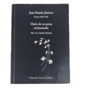 Livro Poesia Diario de Un Poeta Reciencasado Espanhol - Juan Ramón Jiménez