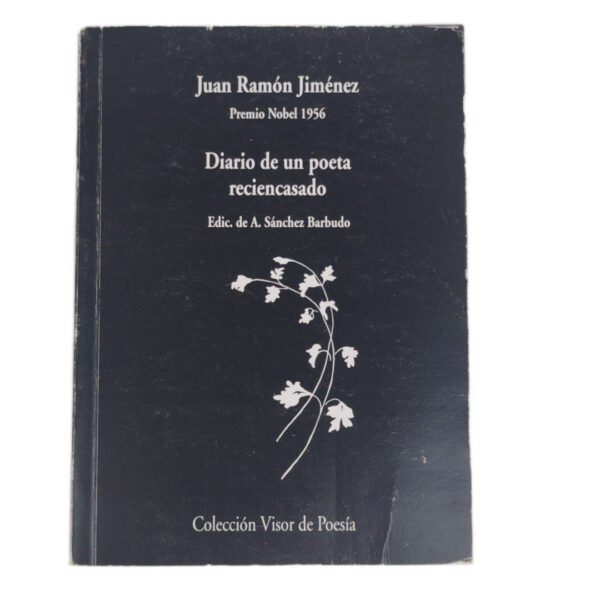 Livro Poesia Diario de Un Poeta Reciencasado Espanhol - Juan Ramón Jiménez