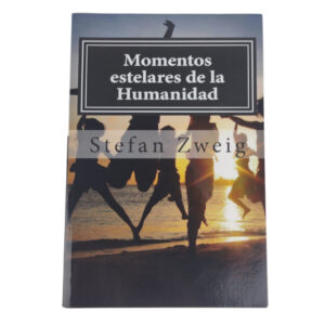 Livro Momentos Estelares de La Humanidad - Stefan Zweig